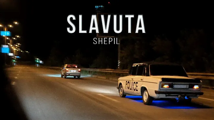 SHEPIL - Slavuta (Official video, 2021)